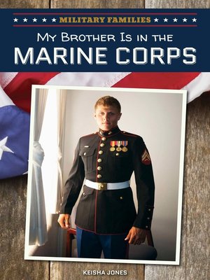 cover image of My Brother Is in the Marine Corps